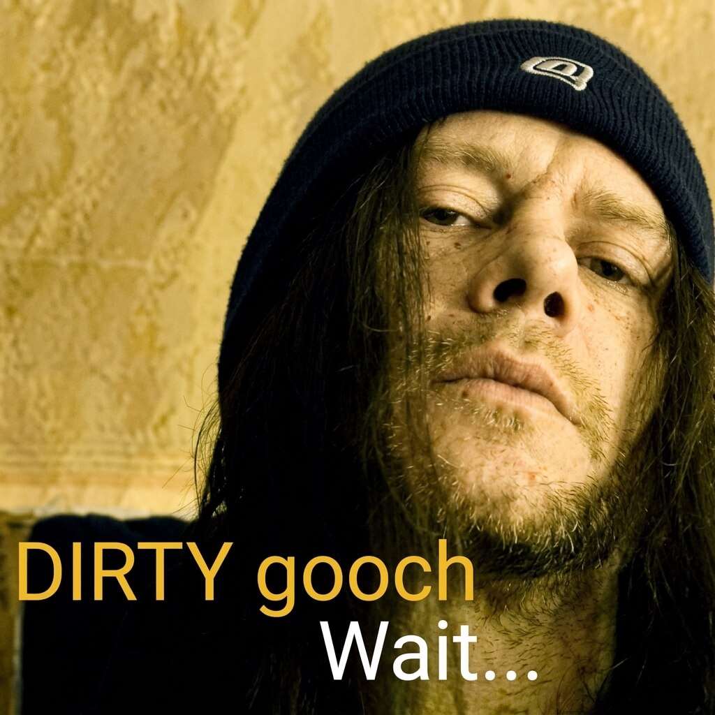 Dirty Gooch
