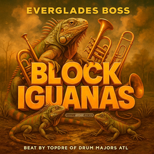 Block Iguanas Feat. Topdre